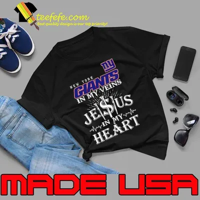 New York Giants In My Veins Jesus In My Heart shirt