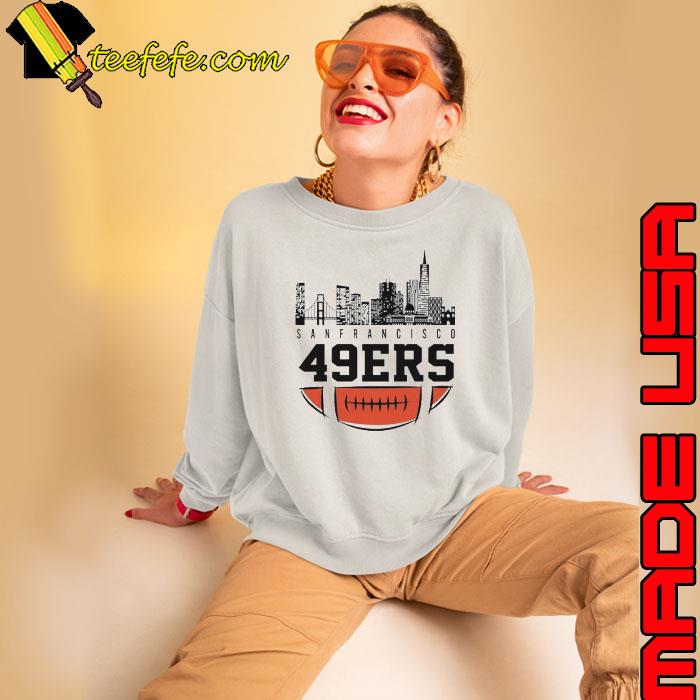 NFL San Francisco 49ers City Skyline 2023 s Sweatshirt NFL San Francisco 49ers City Skyline 2023 s Sweatshirt