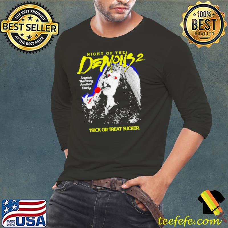 Night of the demons 2 trick or treat sucker s Long Sleeve Tee Night of the demons 2 trick or treat sucker s Long Sleeve Tee