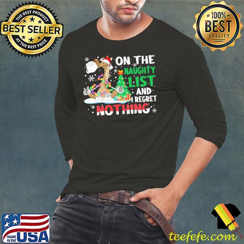 On the naughty list and i regret nothing horse s Long Sleeve Tee On the naughty list and i regret nothing horse s Long Sleeve Tee