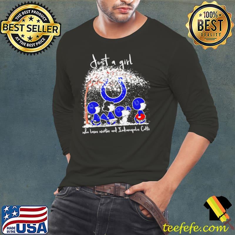 Peanuts characters just a girl who loves winter and Indianapolis Colts s Long Sleeve Tee Peanuts characters just a girl who loves winter and Indianapolis Colts s Long Sleeve Tee