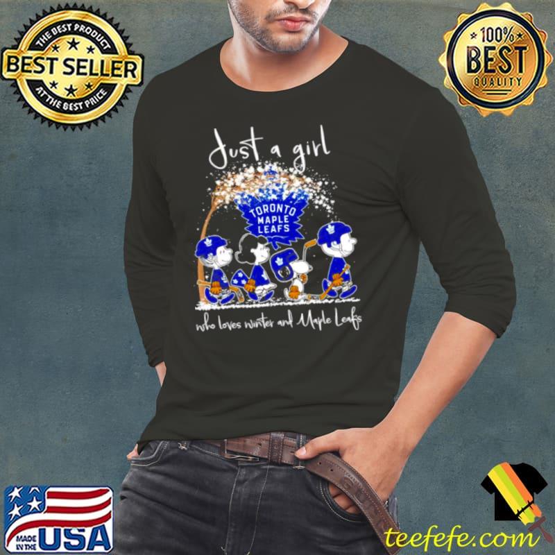 Peanuts characters Toronto Maple Leafs just a girl who loves winter and Maple Leafs s Long Sleeve Tee Peanuts characters Toronto Maple Leafs just a girl who loves winter and Maple Leafs s Long Sleeve Tee