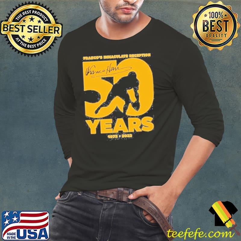 Pittsburgh Steelers Franco’s Immaculate Reception 50 Years 1972 2022 Signature Shirt Long Sleeve Tee Pittsburgh Steelers Franco’s Immaculate Reception 50 Years 1972 2022 Signature Shirt Long Sleeve Tee
