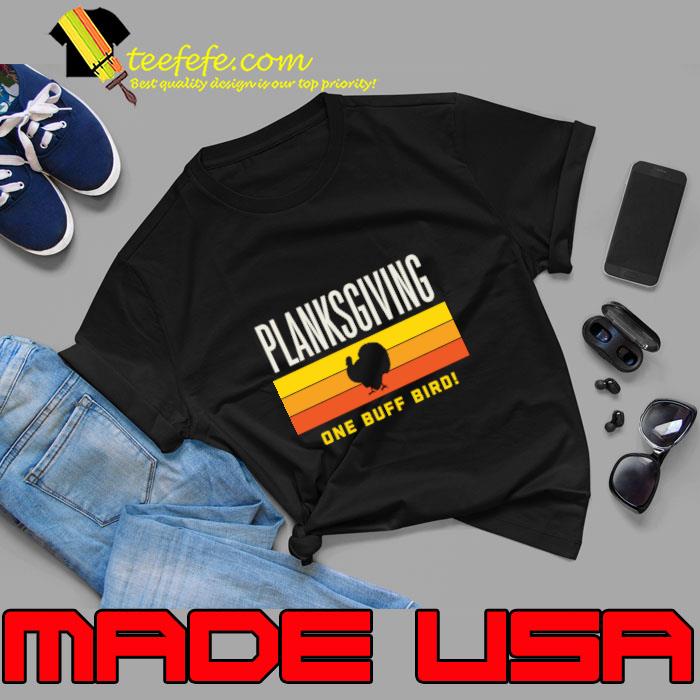Planksgiving One Buff Bird Vintage Thanksgiving Plank Challenge T-Shirt