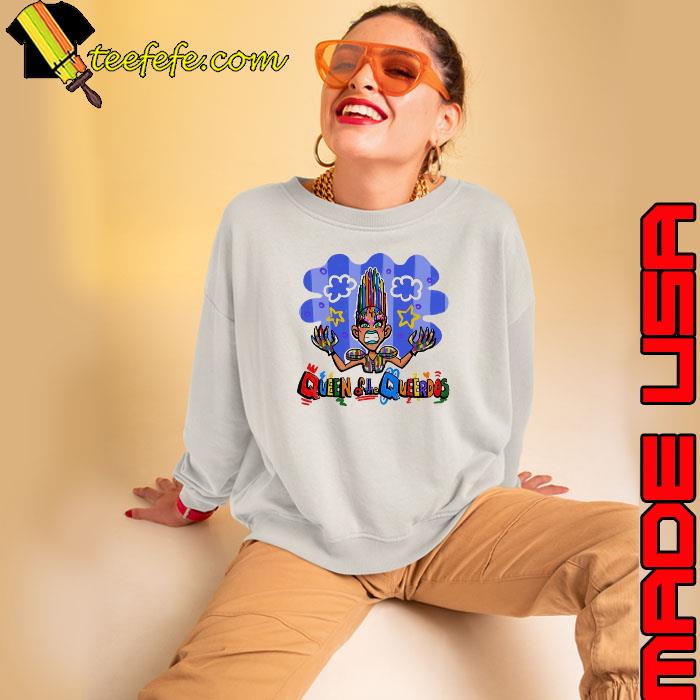 Queen Of The Queerdos Yvie Oddly Shirt Sweatshirt Queen Of The Queerdos Yvie Oddly Shirt Sweatshirt