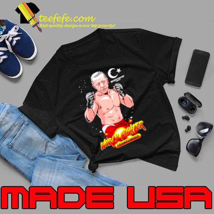 Recep Tayyip Fighter From Turkey Championship s Unisex Recep Tayyip Fighter From Turkey Championship s Unisex