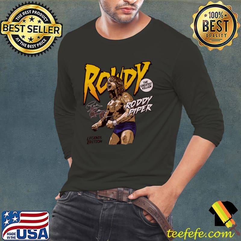 Roddy Piper Legends Edition Signature Canadian professional wrestler T-Shirt Long Sleeve Tee Roddy Piper Legends Edition Signature Canadian professional wrestler T-Shirt Long Sleeve Tee