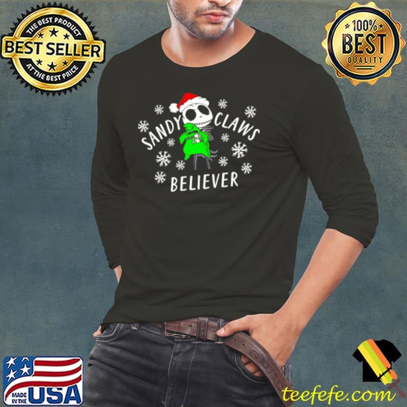 Sandy Claws Believer Nightmare Before Christmas Jack shirt