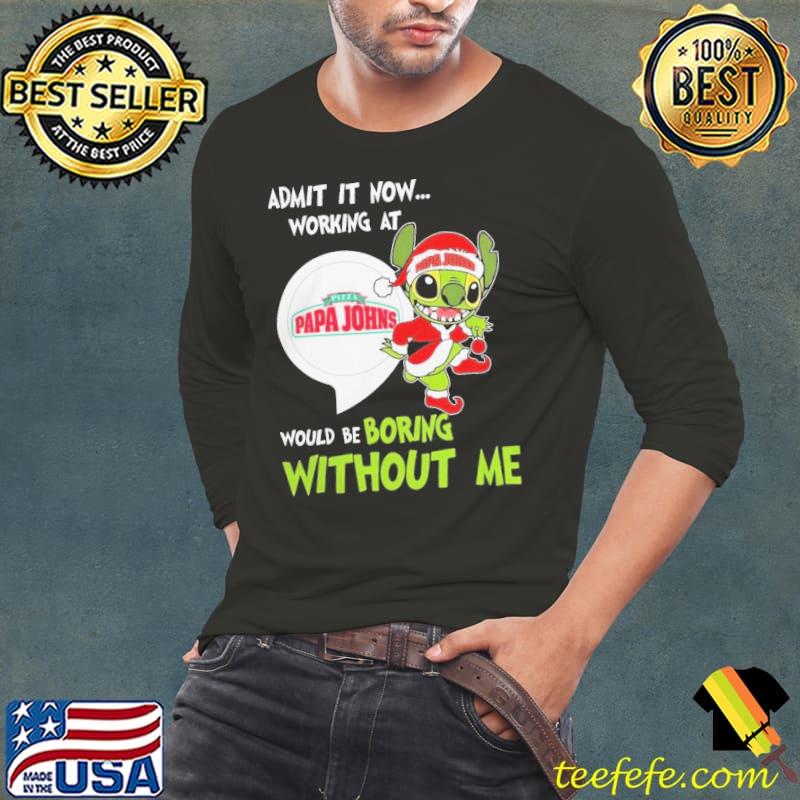 Santa Stitch Admit It Now Working At Papa John’s Pizza Would Be Boring Without Me Christmas Shirt Long Sleeve Tee Santa Stitch Admit It Now Working At Papa John’s Pizza Would Be Boring Without Me Christmas Shirt Long Sleeve Tee