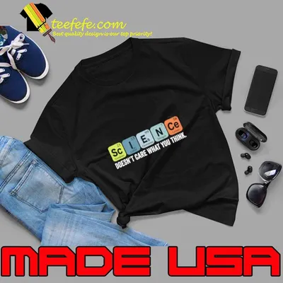 Science Doesn't Care What You Think Retro Chemistry T-Shirt