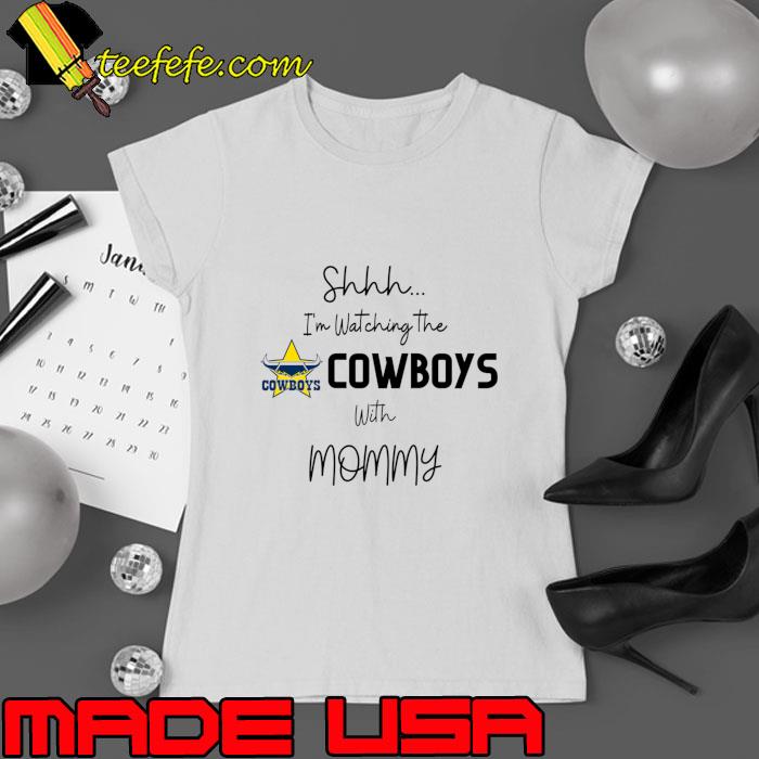 Shhh im watching the North Queensland Cowboys with Daddy T-Shirt