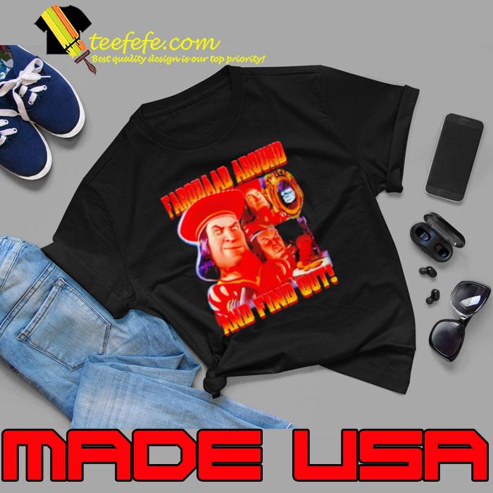 Shrek Lord Farquaad and find out shirt