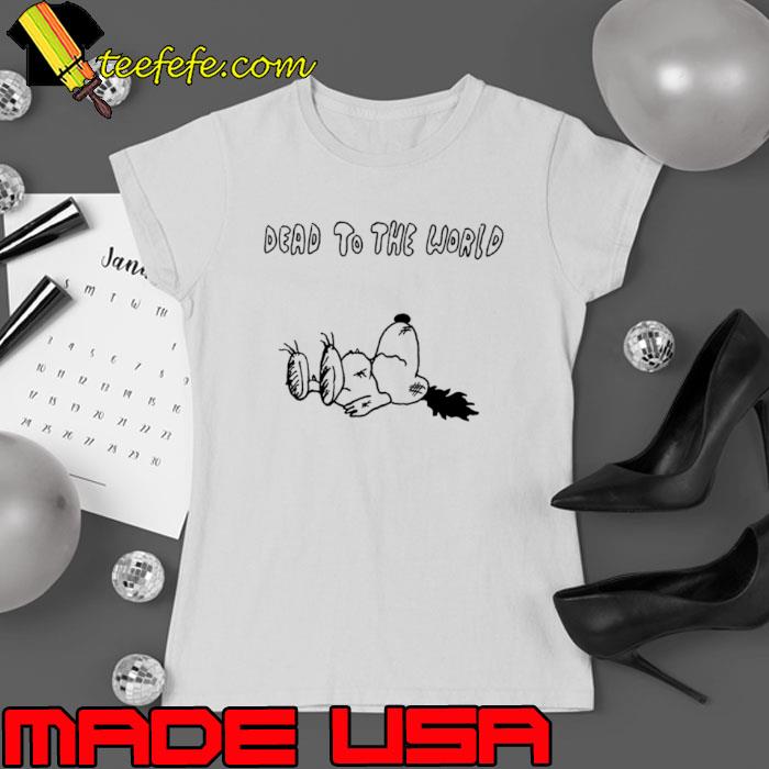 Snoopy dead to the world s Ladies tee Snoopy dead to the world s Ladies tee