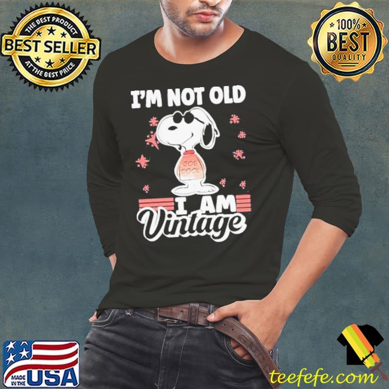 Snoopy I’m not old I am Vintage 2023 Shirt Long Sleeve Tee Snoopy I’m not old I am Vintage 2023 Shirt Long Sleeve Tee