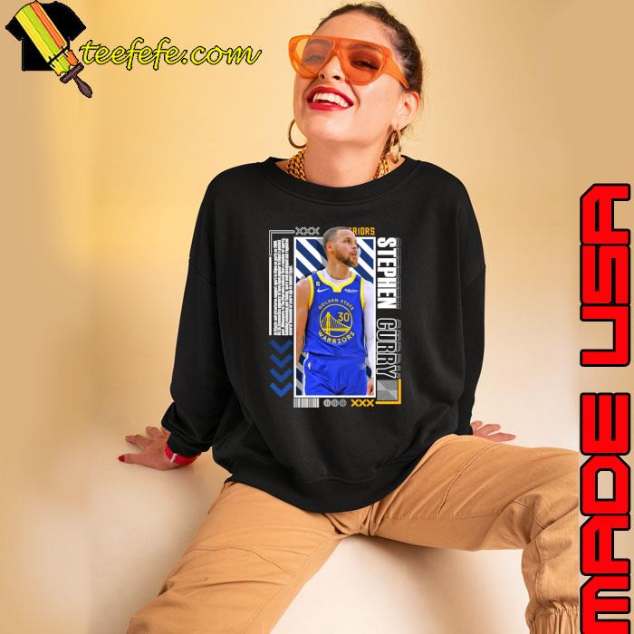 Stephen Curry American professional basketball player for the Golden State Warriors NBA T-Shirt Sweatshirt Stephen Curry American professional basketball player for the Golden State Warriors NBA T-Shirt Sweatshirt