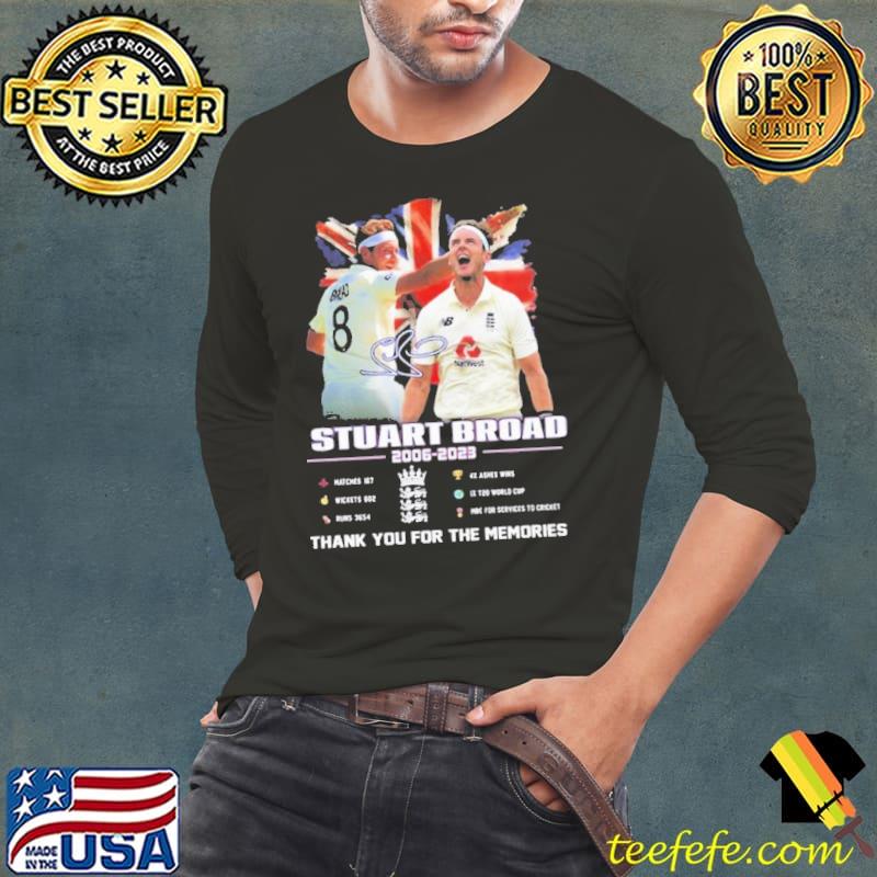 Stuart broad 2006 2023 thank you for the memories signature Shirt Long Sleeve Tee Stuart broad 2006 2023 thank you for the memories signature Shirt Long Sleeve Tee