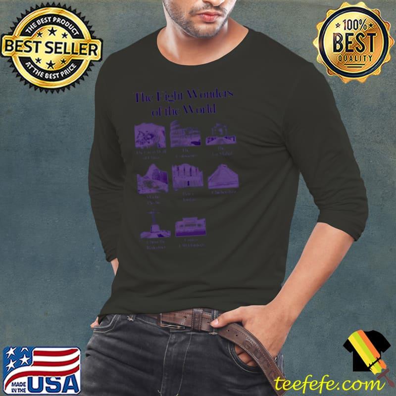 The Eight Wonders of the world Costco s Long Sleeve Tee The Eight Wonders of the world Costco s Long Sleeve Tee