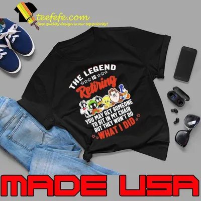 The legend is retiring you may get someone what do cartoon shirt