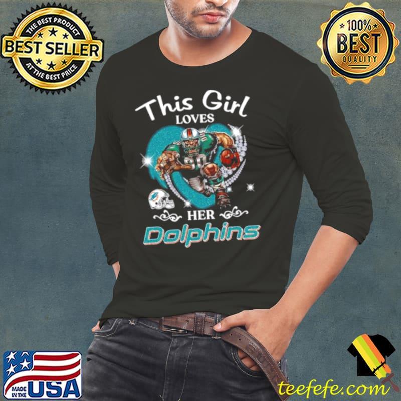 This Girl Loves Her Miami Dolphins Mascot Diamond Heart Shirt Long Sleeve Tee This Girl Loves Her Miami Dolphins Mascot Diamond Heart Shirt Long Sleeve Tee
