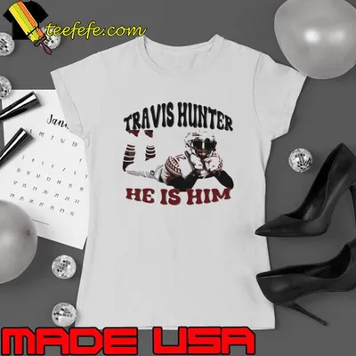Travis Hunter He Is Him Travis Lovers shirt