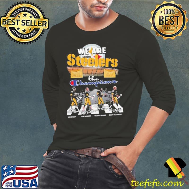 We Are Steelers The Champions 2023 Shirt Long Sleeve Tee We Are Steelers The Champions 2023 Shirt Long Sleeve Tee