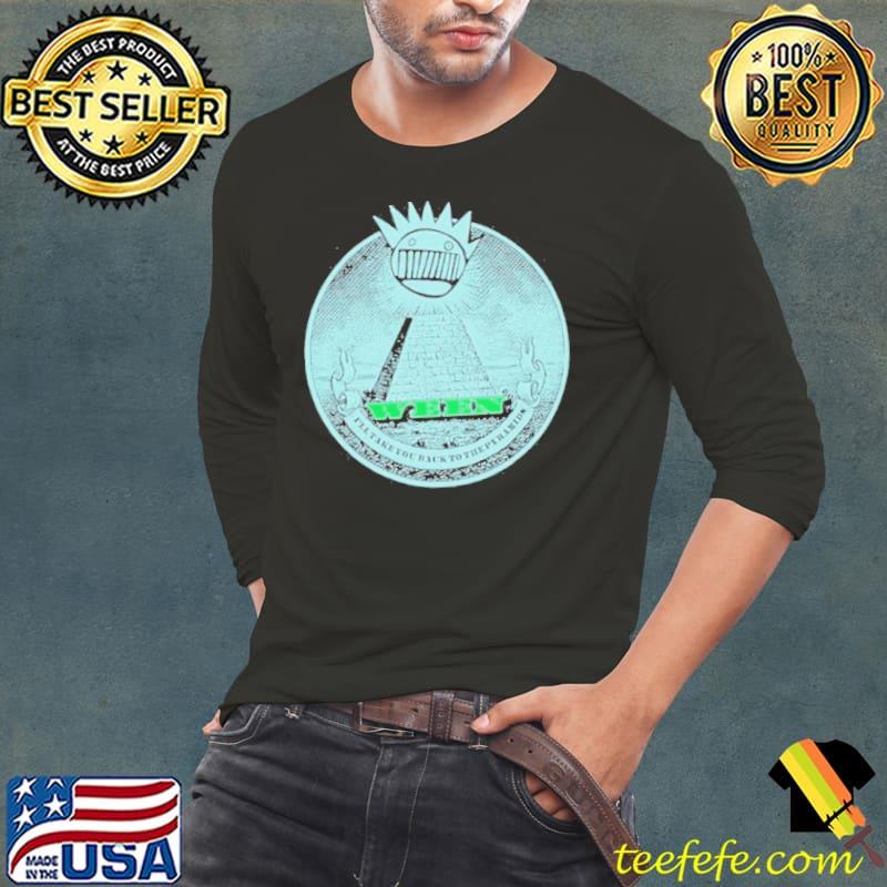 Ween Tour 2023 I’ll Take You Back To The Pyramids Shirt Long Sleeve Tee Ween Tour 2023 I’ll Take You Back To The Pyramids Shirt Long Sleeve Tee