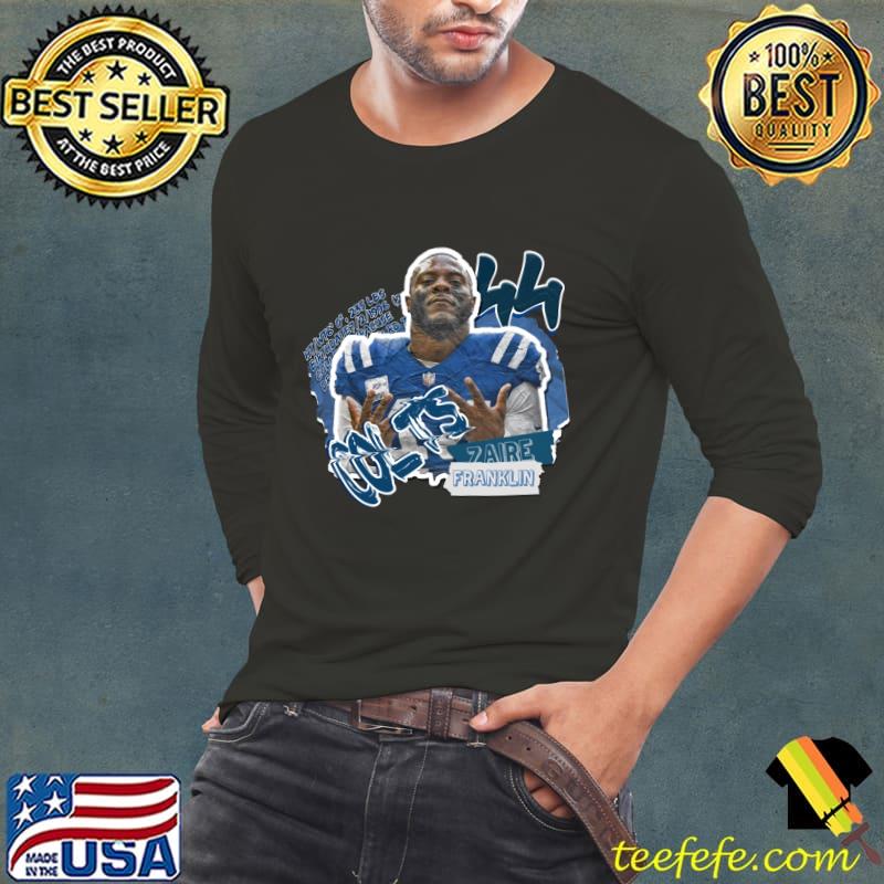 Zaire Franklin 1996 American football linebacker for the Indianapolis Colts NFL T-Shirt Long Sleeve Tee Zaire Franklin 1996 American football linebacker for the Indianapolis Colts NFL T-Shirt Long Sleeve Tee