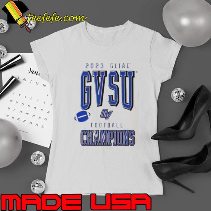 2023 GLIAC GVSU Football Champions s Ladies tee 2023 GLIAC GVSU Football Champions s Ladies tee