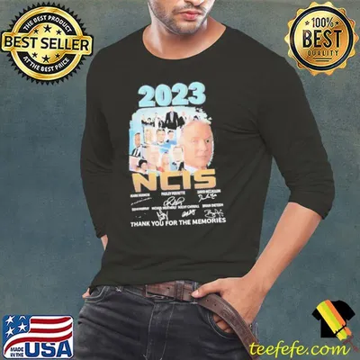 2023 NCIS thank you for the memories signatures shirt
