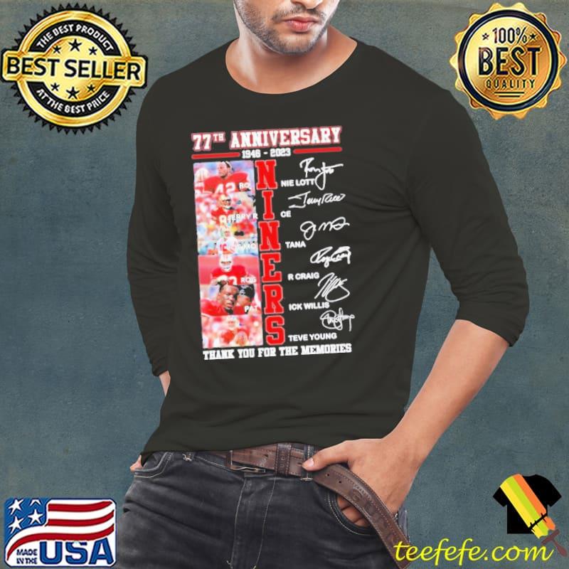 77th Anniversary 1946 – 2023 Niners Thank You For The Memories Shirt 77th Anniversary 1946 – 2023 Niners Thank You For The Memories Shirt