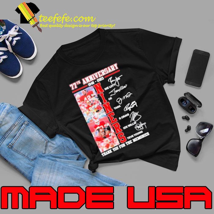 77th Anniversary 1946 – 2023 Niners Thank You For The Memories Shirt Unisex 77th Anniversary 1946 – 2023 Niners Thank You For The Memories Shirt Unisex