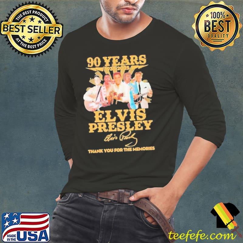 90 Years 1935 – 2025 Elvis Presley Thank You For The Memories Signatures Shirt Long Sleeve Tee 90 Years 1935 – 2025 Elvis Presley Thank You For The Memories Signatures Shirt Long Sleeve Tee
