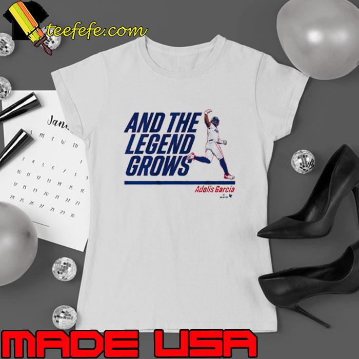 Adolis Garcia And The Legend Grows s Ladies tee Adolis Garcia And The Legend Grows s Ladies tee
