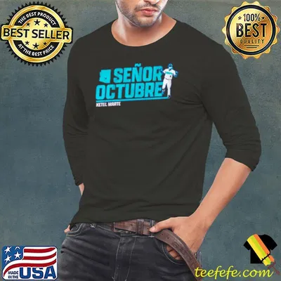 Arizona Diamondbacks Ketel Marte Senor October shirt
