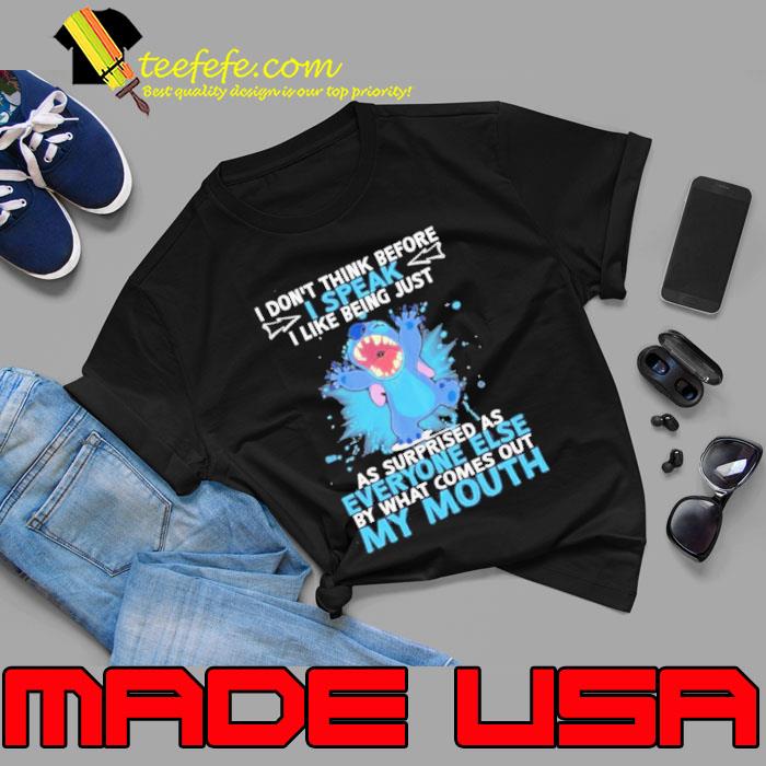Baby Stitch I don’t think before I speak I like being just as surprised as everyone else by what comes out my mouth s Unisex Baby Stitch I don’t think before I speak I like being just as surprised as everyone else by what comes out my mouth s Unisex