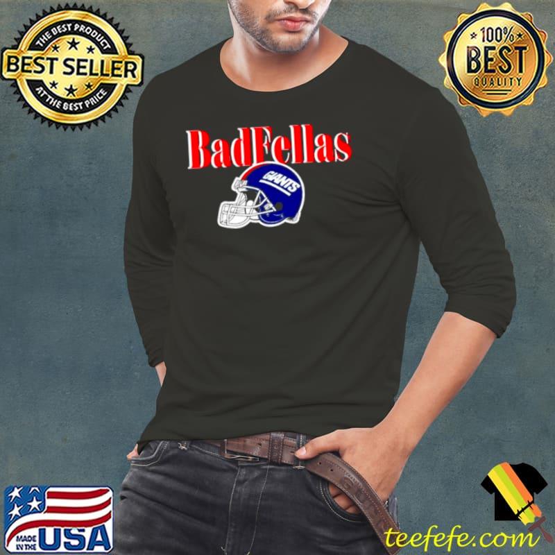 Badfellas Giants helmet s Long Sleeve Tee Badfellas Giants helmet s Long Sleeve Tee