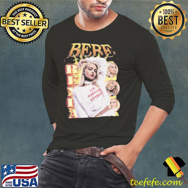 Bebe Rexha Bootleg Style Shirt Bebe Rexha Bootleg Style Shirt
