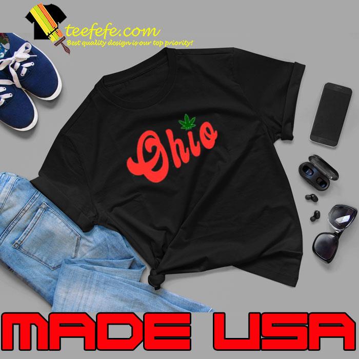 Canabis fan Ohio the redeye state est 2023 shirt