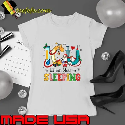 Christmas ICU Nurse Santa ICU When Your're Sleeping T-Shirt