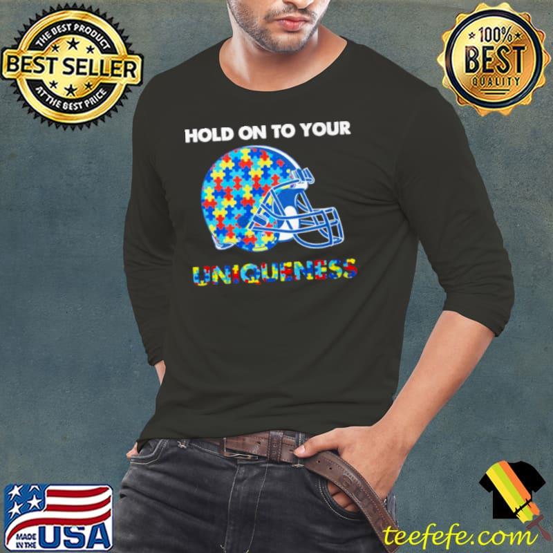 Cleveland Browns NFL Hold on to Your Uniqueness Shirt