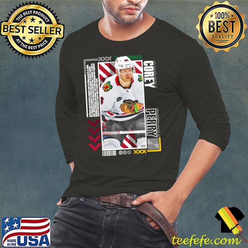 Corey Perry Canadian professional ice hockey player and alternate captain for the Chicago Blackhawks T-Shirt Corey Perry Canadian professional ice hockey player and alternate captain for the Chicago Blackhawks T-Shirt