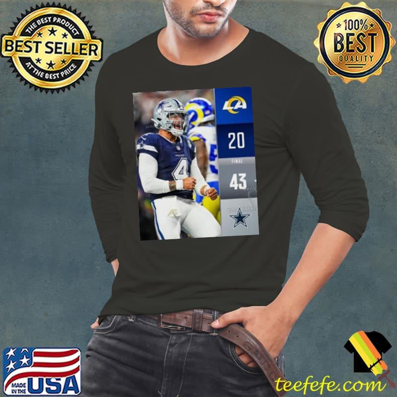 Dallas Cowboys Wins 43 20 Los Angeles Rams 2023 NFL Gameday Final Score Shirt