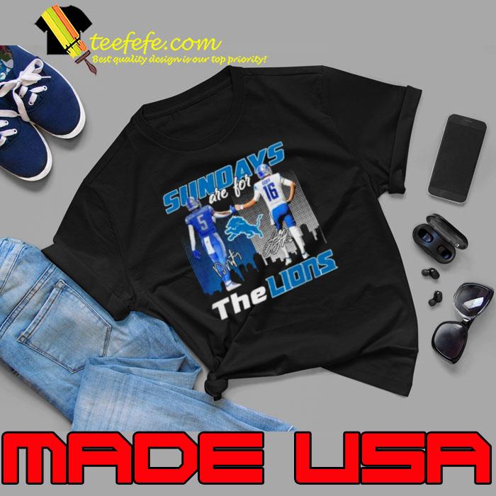David Montgomery and Jared Goff Sundays Are For Lions Signatures shirt