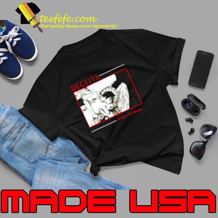 Deceits if there’s no heaven s Unisex Deceits if there’s no heaven s Unisex
