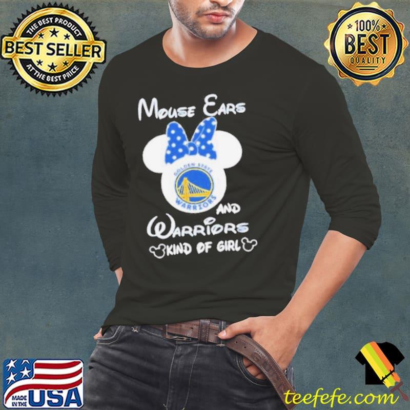 Disney Mickey Mouse Ears and Golden State Warriors Kind Of Girl Shirt Long Sleeve Tee Disney Mickey Mouse Ears and Golden State Warriors Kind Of Girl Shirt Long Sleeve Tee