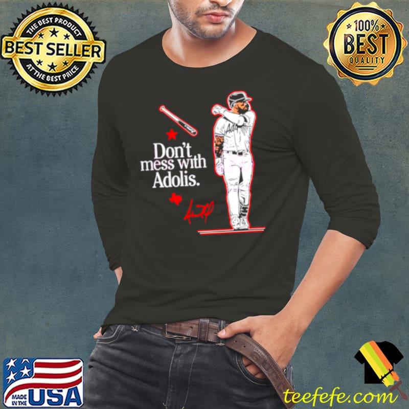 Don’t mess with Adolis Garcia signature shirt Don’t mess with Adolis Garcia signature shirt