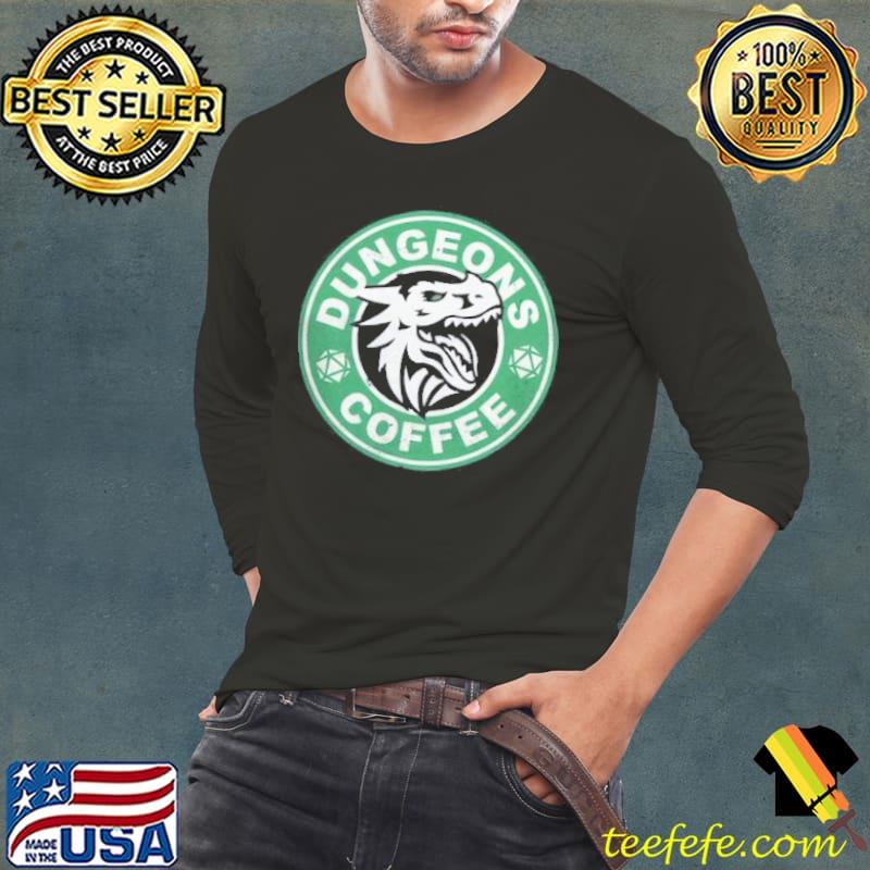 DUNGEONS COFFEE Shirt Long Sleeve Tee DUNGEONS COFFEE Shirt Long Sleeve Tee