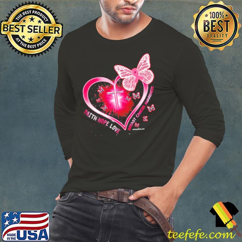 Faith Hope Love Breast Cancer Awareness Butterflies shirt