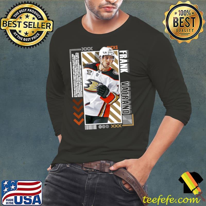 Frank Vatrano American professional ice hockey For Ducks T-Shirt Long Sleeve Tee Frank Vatrano American professional ice hockey For Ducks T-Shirt Long Sleeve Tee