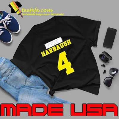 Free Harbaugh 4 Michigan Wolverines Shirt